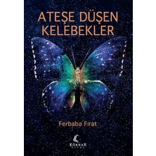 Binbir Göz Kitap Ateşe Düşen Kelebekler