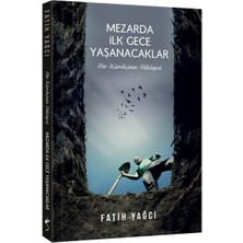 Binbir Göz Kitap Mezarda Ilk Gece Yaşanacaklar