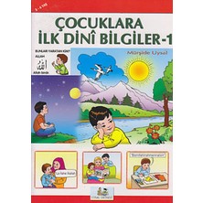 Binbir Göz Kitap Çocuklara Ilk Dini Bilgiler 1