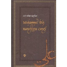 Binbir Göz Kitap Muhammed Bin Hanefiyye Cengi / Alevi Bektaşi Klasikleri 13