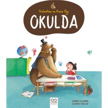 Binbir Göz Kitap Valentine ve Koca Ayı Okulda