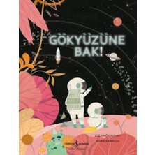 Binbir Göz Kitap Gökyüzüne Bak!