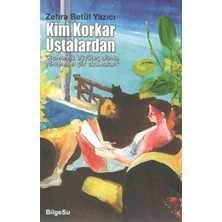 Binbir Göz Kitap Kim Korkar Ustalardan