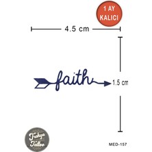 Trakya Tattoo 1 Ay Kalıcı Dövme Faith Yazı Ok Geçici Dövme
