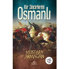 Binbir Göz Kitap Kır Zincirlerini Osmanlı