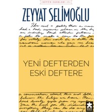 Binbir Göz Kitap Yeni Defterden Eski Deftere