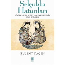 Binbir Göz Kitap Selçuklu Hatunları