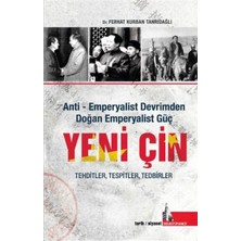 Binbir Göz Kitap Yeni Çin - Anti Emperyalist Devrimden Doğan Emperyalist Güç