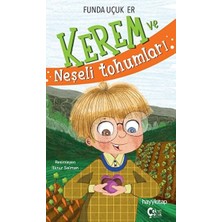 Binbir Göz Kitap Kerem ve Neşeli Tohumları