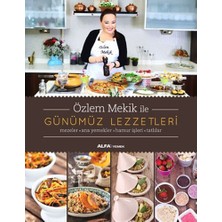 Binbir Göz Kitap Özlem Mekik ile Günümüz Lezzetleri
