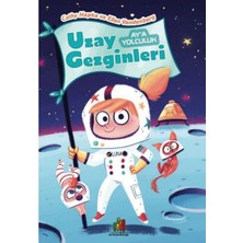 Binbir Göz Kitap Uzay Gezginleri - Ay’a Yolculuk