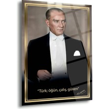 Shiny Art Atatürk “türk; Öğün, Çalış, Güven” Cam Tablo – ATA254