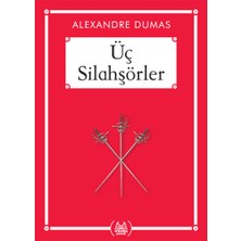 Binbir Göz Kitap Üç Silahşörler - Gökkuşağı Cep Kitap Dizisi