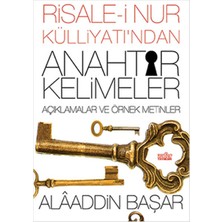 Binbir Göz Kitap Risale-I Nur Külliyatından Anahtar Kelimeler Açıklamalı ve Örnek Metinler