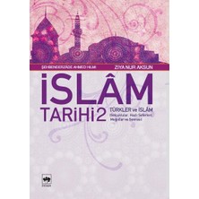 Binbir Göz Kitap Islam Tarihi 2 - Türkler ve Islam