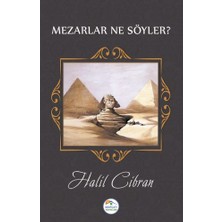 Binbir Göz Kitap Mezarlar Ne Söyler?