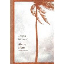 Binbir Göz Kitap Tropik Güncesi