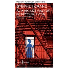 Binbir Göz Kitap Sokak Kızı Maggie - Bir New York Hikayesi -Modern Klasikler Dizisi (Şömizli)