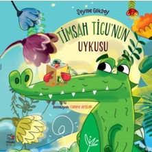 Binbir Göz Kitap Timsah Tigu’nun Uykusu