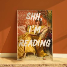 DES VU PRINT Shh I'm Reading Posteri,altered Quote Art Temalı Çerçevesiz Poster, Vintage Temalı Poster, Modern Pinterest Temalı Çerçevesiz Poster