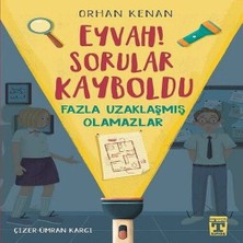 TeknoKapsül Eyvah! Sorular Kayboldu - Fazla Uzaklaşmış Olamazlar