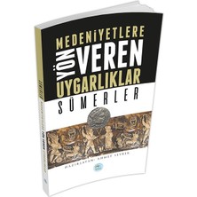 Binbir Göz Kitap Sümerler : Medeniyete Yön Veren Uygarlıklar