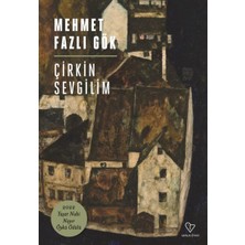 Binbir Göz Kitap Çirkin Sevgilim