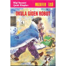 Binbir Göz Kitap Okula Giden Robot