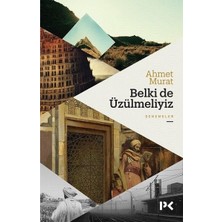 Binbir Göz Kitap Belki De Üzülmeliyiz