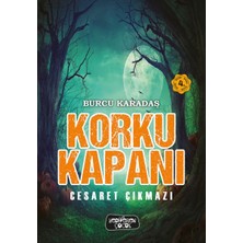 Binbir Göz Kitap Korku Kapanı-Cesaret Çıkmazı