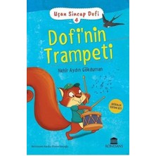 Binbir Göz Kitap Uçan Sincap Dofi 4 - Dofi'nin Trampeti