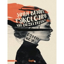 Binbir Göz Kitap Şimdi Benim Psikolojimi Kim Düzeltecek?