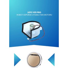 Electroll Ilife Vs5 Pro Robot Süpürge Uyumlu Fan Motoru
