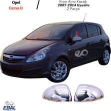 Ebal Oto Opel Corsa D Krom Ayna Kapağı 2 Prç. 2007-2014 Arası P. Çelik