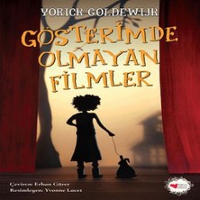 Epilons Gösterimde Olmayan Filmler