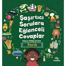 Şaşırtıcı Sorulara Eğlenceli Cevaplar - Tarih ARLSTRTCH-RSG3256