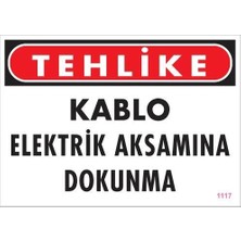 Epilons Mey Ithalat® Elektrik Kablosu Uyarı Levhası 25X35 KOD:1117