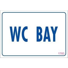 Epilons Mey Ithalat® Wc Uyarı Levhası 17,5X25 KOD:1783