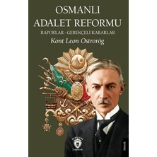 Dorlion Yayınları Osmanlı Adalet Reformu Raporlar - Gerekçeli Kararlar