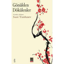 Babıali Kitaplığı Gönülden Dökülenler