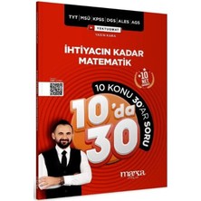 Marka Yayınları Kpss Meb-Ags Yks Tyt Msü Dgs Ales Ihtiyacın Kadar Matematik 10 Da 30 Konu Anlatımlı Soru Bankası Çözümlü
