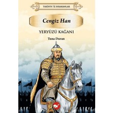 Beyaz Balina Yayınları Tarihte Iz Bırakanlar Yeryüzü Kağanı - Cengiz Han - Tuna Duran