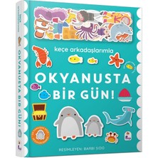 İndigo Çocuk Keçe Arkadaşlarımla Okyanusta Bir Gün