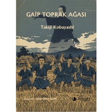 Japon Yayınları Gaip Toprak Ağası
