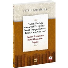 Karınca & Polen Yayınları "allah Yazdığı Için Amel Etmiyoruz... Nasıl Yaşayacağımızı Bildiği Için Yazmış" Kader Inancının Batıl Oluşunun Ispatı