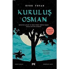 Kuruluş Osman: Devletini Adalet ve Oğuz Töresi Üzerine Kuran Osman Gazi’nin Hikayesi