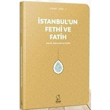 Istanbul’un Fethi ve Fatih