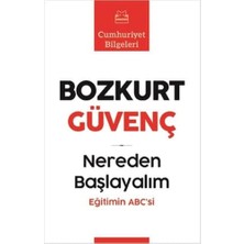 Nereden Başlayalım: Cumhuriyet Bilgeleri