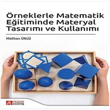 Örneklerle Matematik Eğitiminde Materyal Tasarımı ve Kullanımı