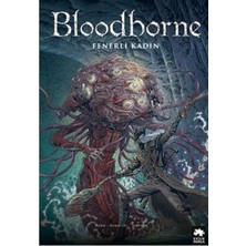 Bloodborne 5 Fenerli Kadın